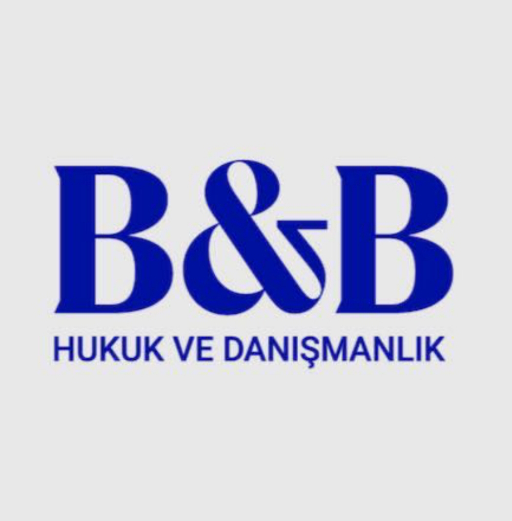 B&B Hukuk ve Danışmanlık